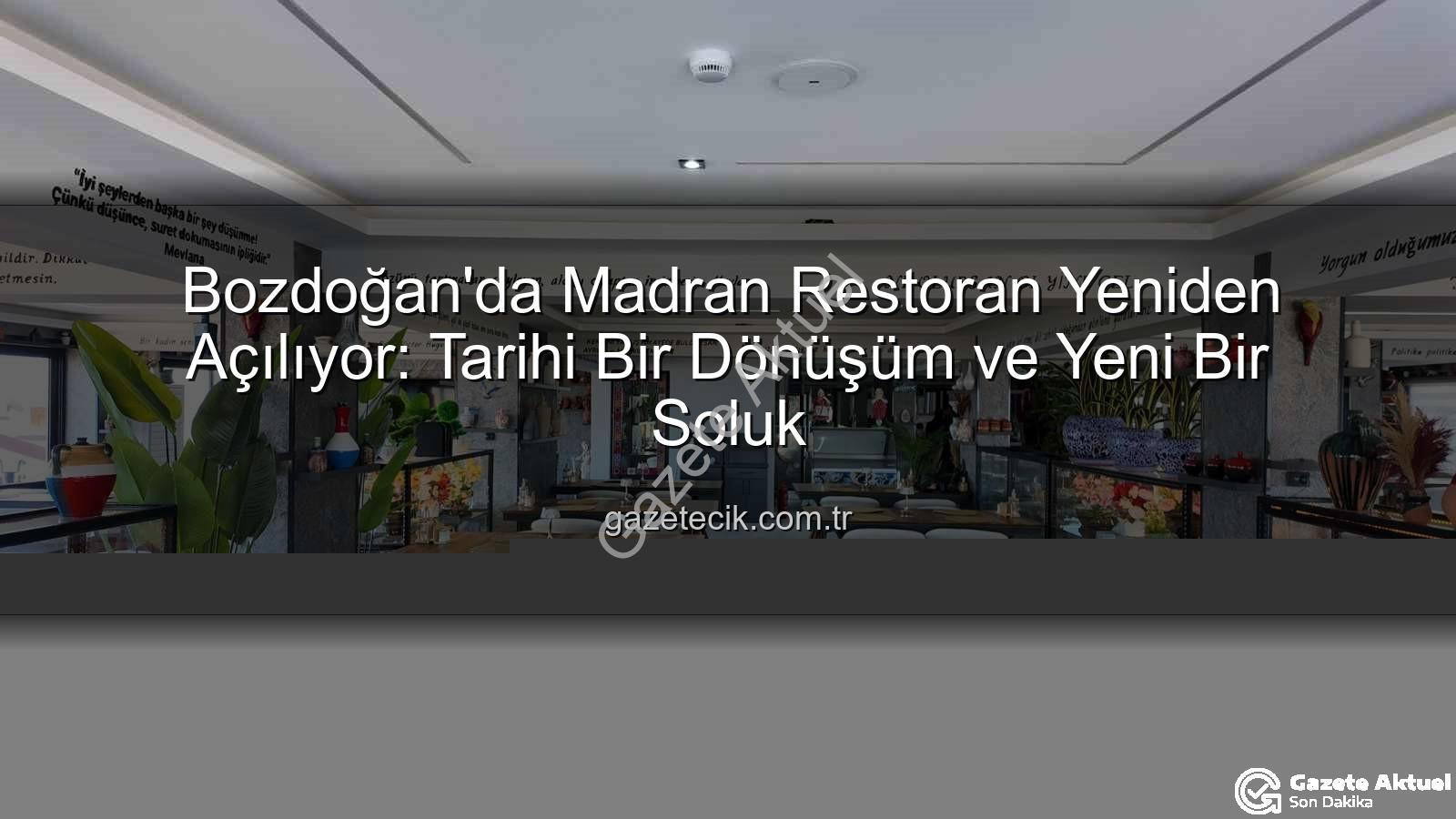 Madran Restoran - Bozdoğan'ın Gözdesi Yeniden Açılıyor: Madran Restoran'da Yeni Dönem Başlıyor